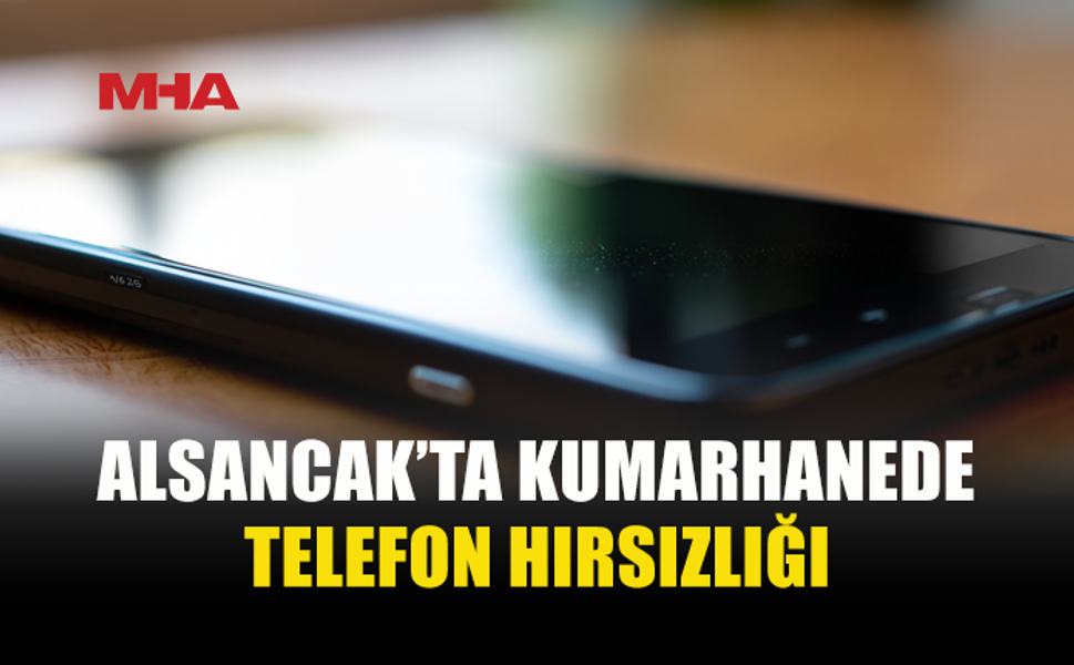 ALSANCAK'TA KUMARHANEDE UNUTULAN TELEFON ÇALINDI