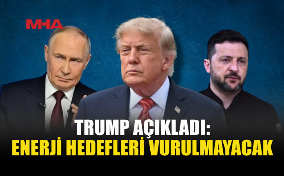 TRUMP DUYURDU: RUSYA VE UKRAYNA ANLAŞTI