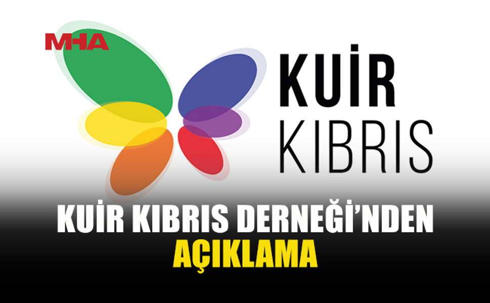 KUIR KIBRIS’TAN “İNSAN HAKLARI” ÇAĞRISI