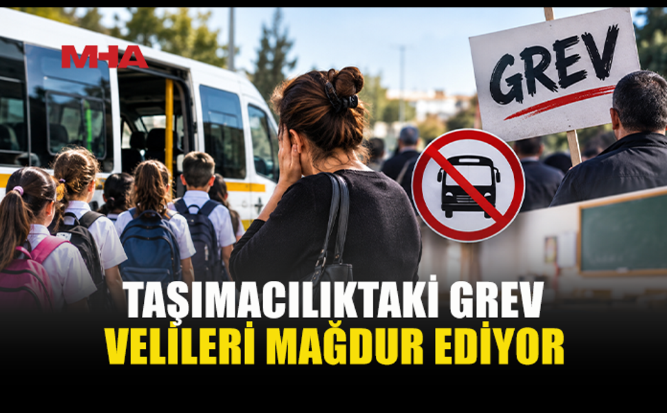 ÖĞRENCİ TAŞIMACILIĞINDA GREV SÜRÜYOR: VELİLER MAĞDUR