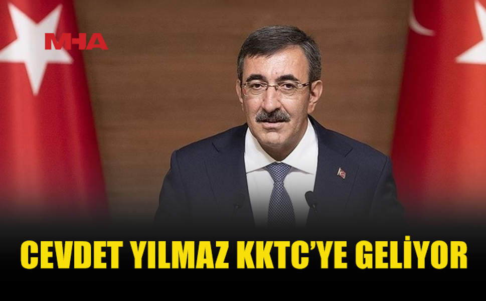 CEVDET YILMAZ’IN KKTC TEMASLARI BAŞLIYOR