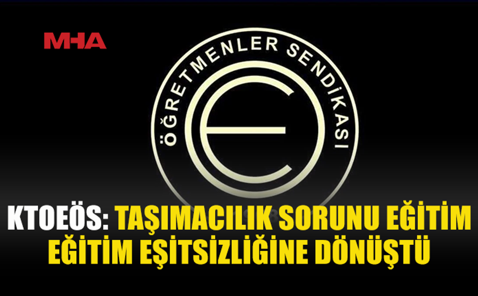 KTOEÖS’TEN TAŞIMACILIK İÇİN BAKANLIĞA ÇAĞRI