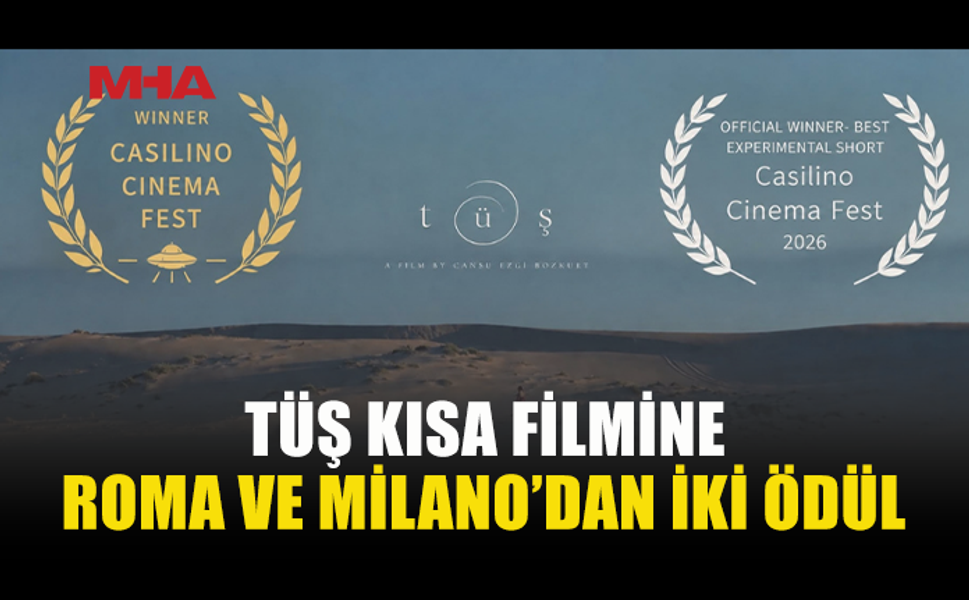 TÜŞ KISA FİLMİ İTALYA’DAN İKİ ÖDÜLLE DÖNDÜ