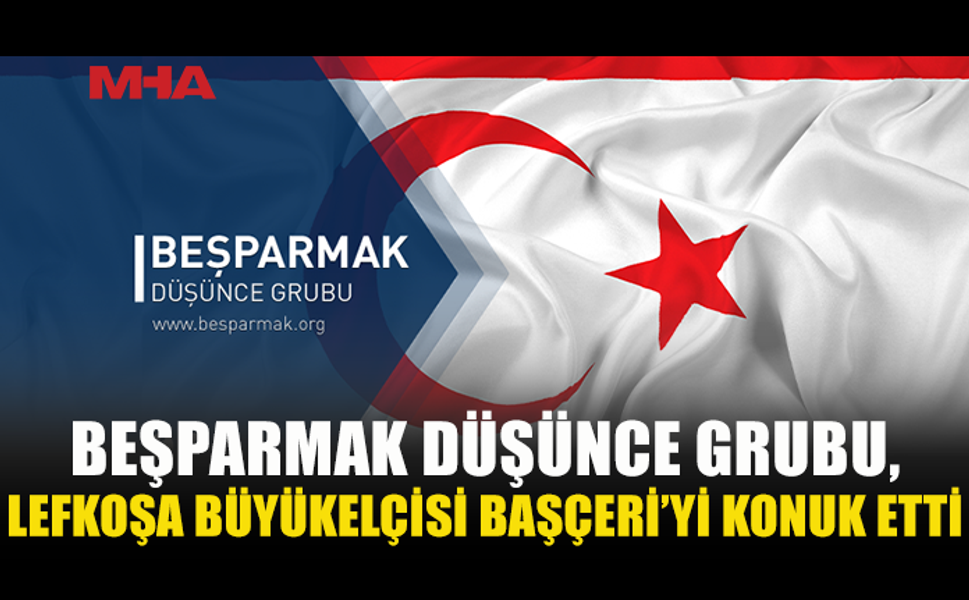 BEŞPARMAK DÜŞÜNCE GRUBU, BAŞÇERİ’Yİ KONUK ETTİ