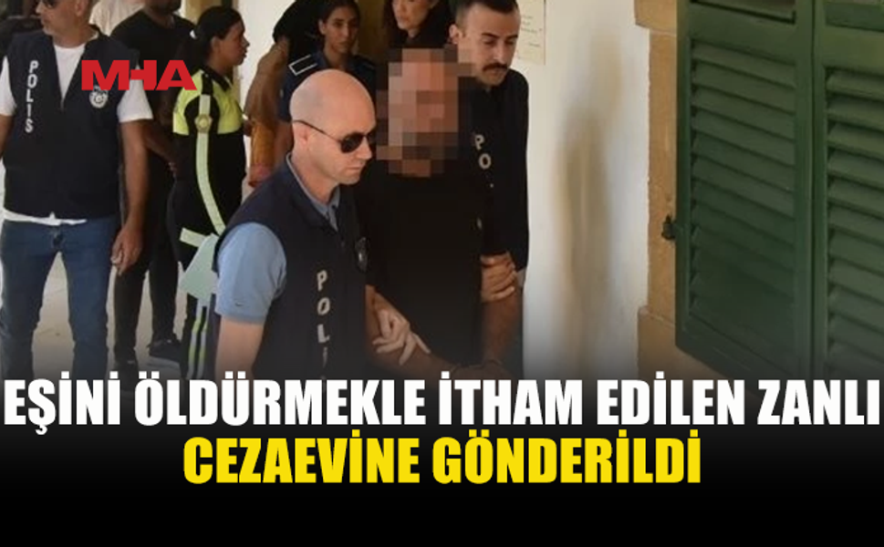 EŞİNİ ÖLD*REN ZANLI 3 AY TUTUKLU KALACAK
