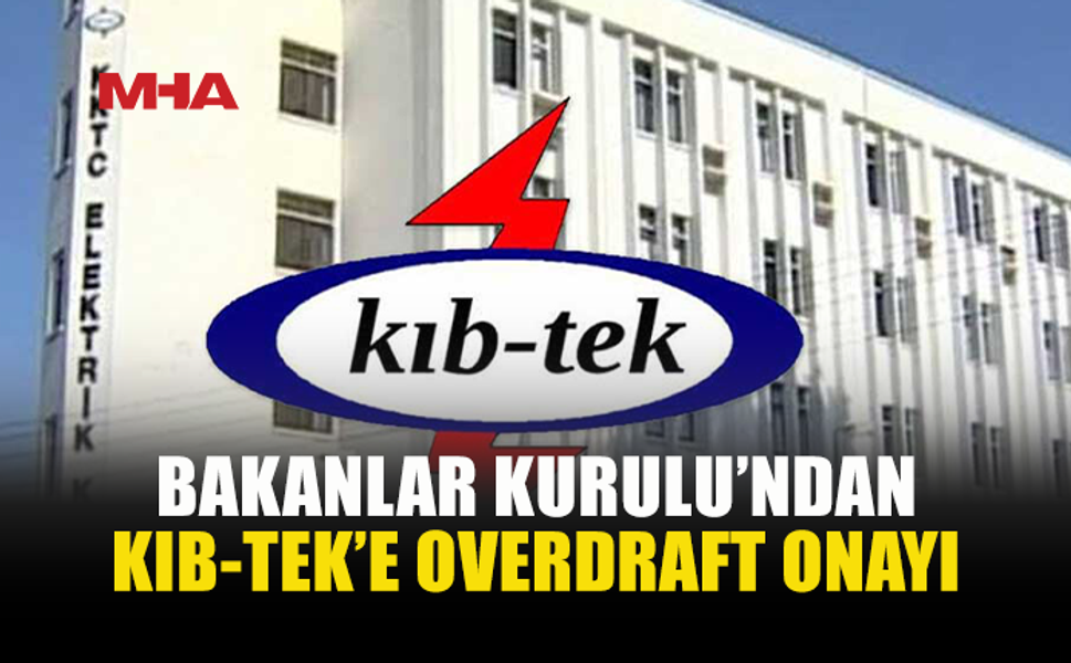 KIB-TEK’E 26 MİLYON DOLARLIK OVERDRAFT LİMİTİ