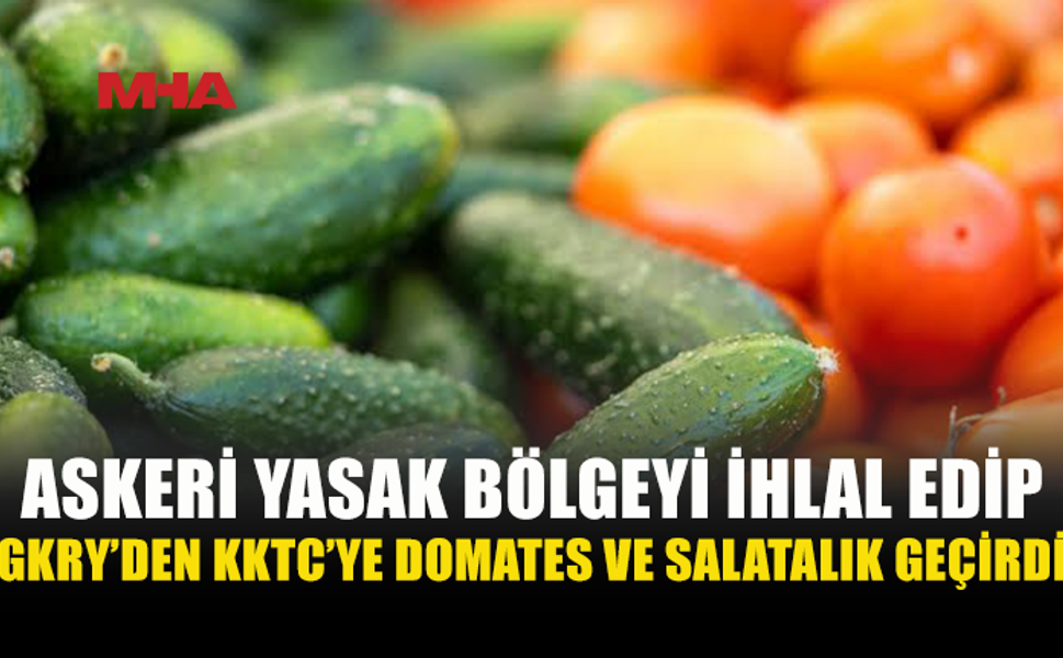 ASKERİ YASAK BÖLGEYİ İHLAL EDİP KAÇAK ÜRÜN TAŞIDI