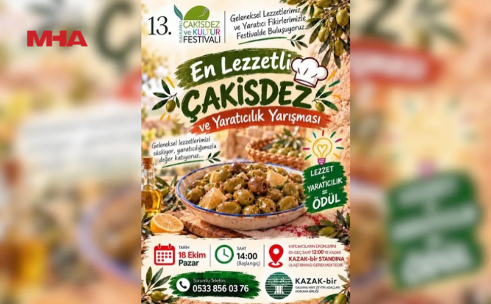13. KALKANLI ÇAKİSDEZ VE KÜLTÜR FESTİVALİ HAFTA SONU YAPILACAK