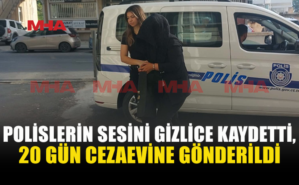 POLİSLERİ KAYDA ALAN ZANLI CEZAEVİNE GÖNDERİLDİ