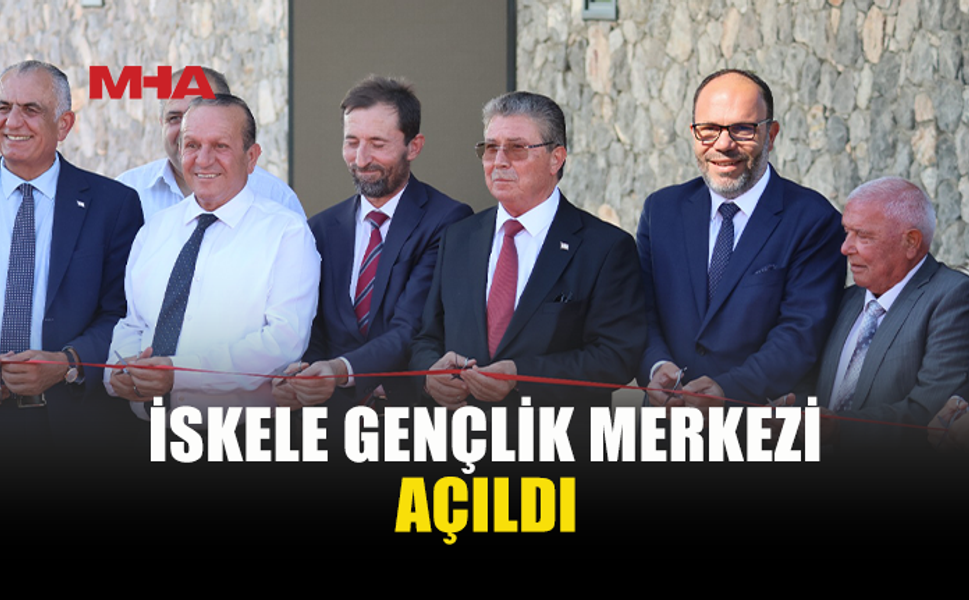 İSKELE GENÇLİK MERKEZİ (İGEM) DÜZENLENEN TÖRENLE AÇILDI