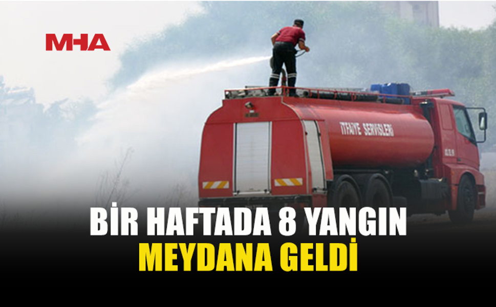 8 YANGINDA 619 BİN TL'LİK ZARAR...