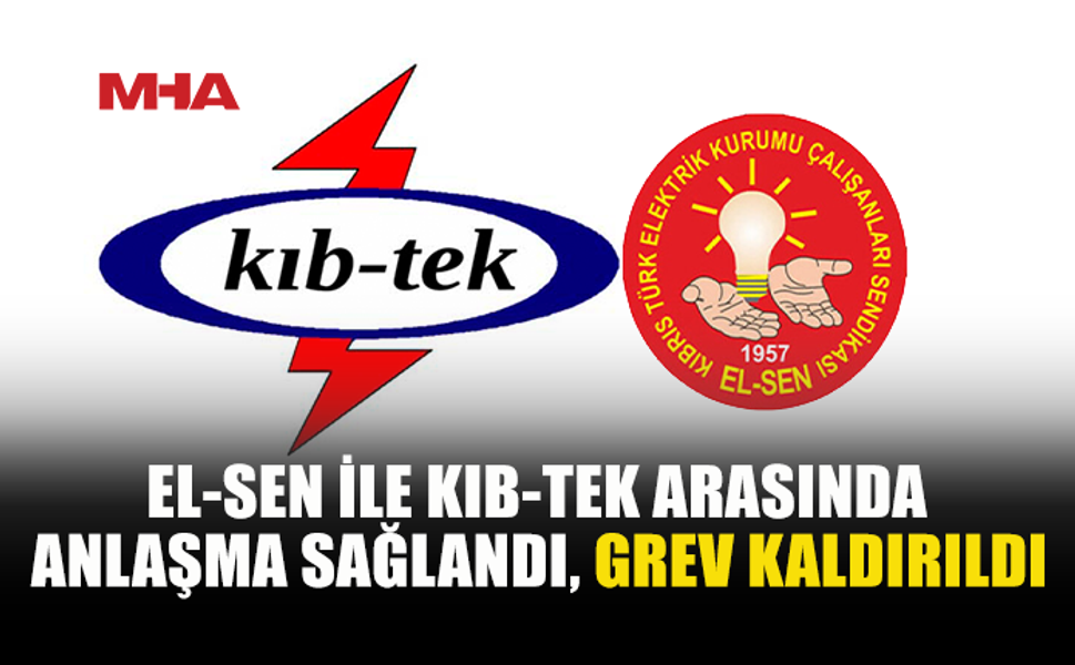 KIB-TEK’TE UZLAŞI SAĞLANDI, GREV SONA ERDİ