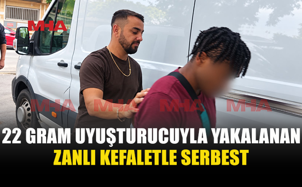 EVİNDE VE ÜZERİNDE UY*ŞTURUCU BULUNDU, TEMİNATA BAĞLANDI