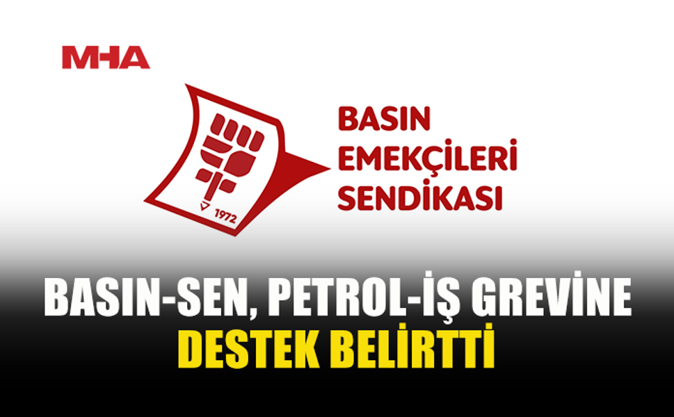 BASIN-SEN: İŞ GÜVENCESİ BİR LÜTUF DEĞİL, HAKTIR