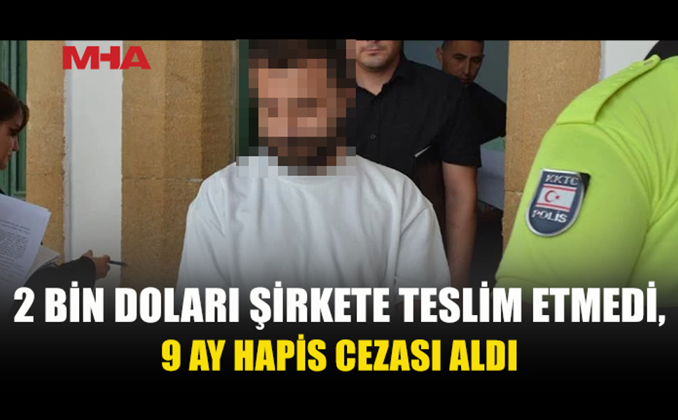 MÜŞTERİDEN ALDIĞI 2 BİN DOLARI SİRKAT ETTİ