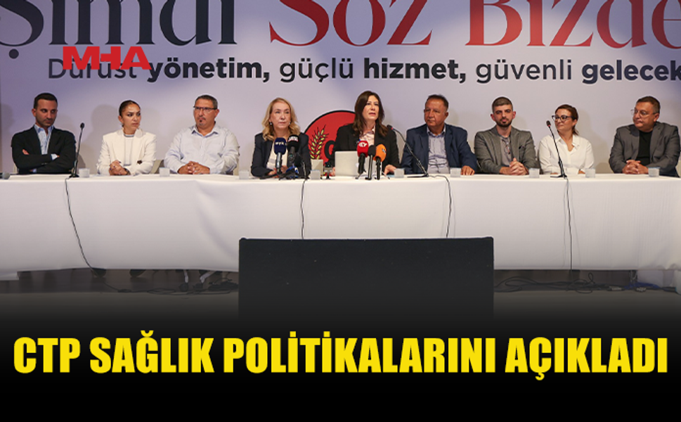 CTP’DEN SAĞLIKTA DİJİTAL DÖNÜŞÜM PLANI
