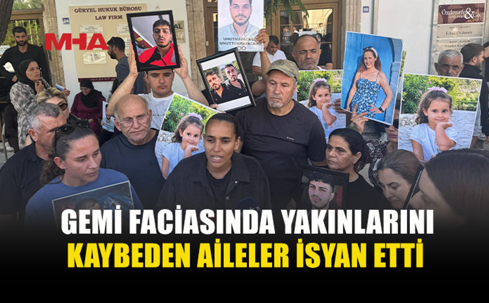 GEMİ FACİASINDA YAKINLARINI KAYBEDEN AİLELER GİRNE MAHKEMESİ ÖNÜNDE ADALET TALEPLERİNİ YİNELEDİ
