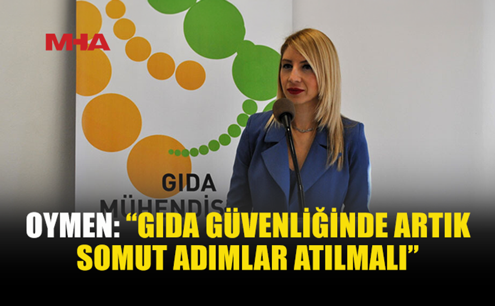 OYMEN: HAL YASASI’NIN UYGULANMASI GECİKTİRİLMEMELİ