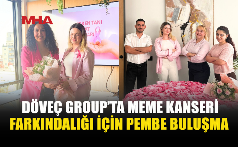 DÖVEÇ GROUP ÇALIŞANLARI PEMBE GİYİNEREK FARKINDALIK YARATTI