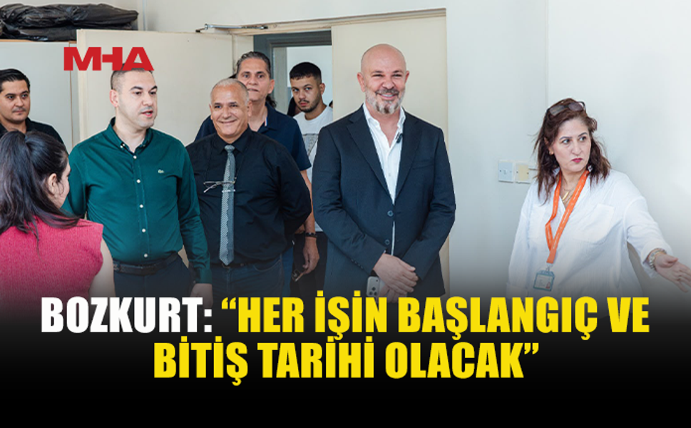 BOZKURT: “DOĞRU YÖNETİMLE MAĞUSA DEĞİŞECEK”