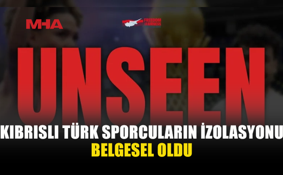UNSEEN: THE ATHLETES OF NORTHERN CYPRUS BELGESELİNİN FRAGMANI YAYIMLANDI