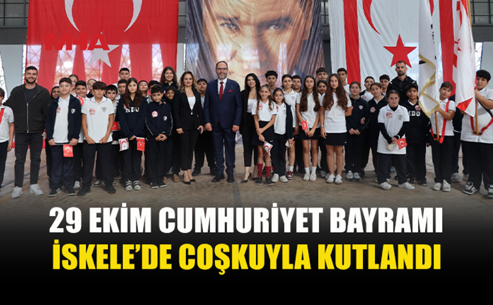 İSKELE’DE CUMHURİYET BAYRAMI’NA NEDENİYLE TÖREN DÜZENLENDİ