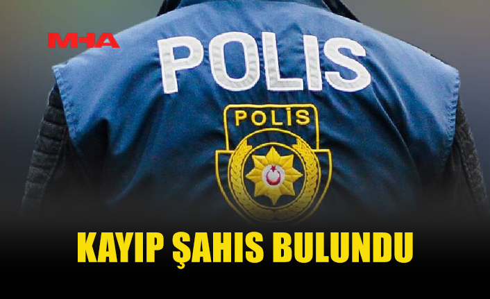19 YAŞINDAKİ SAMEDCAN KÜÇÜK BULUNDU