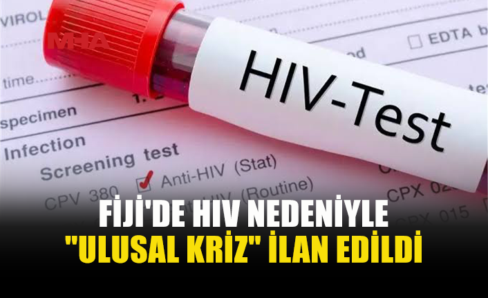 FİJİ’DE HIV VAKALARINDA KRİTİK ARTIŞ