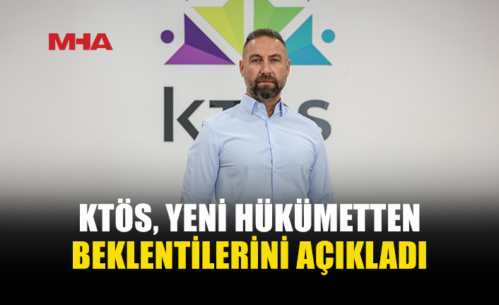 KTÖS’TEN YENİ HÜKÜMETE ÇAĞRI