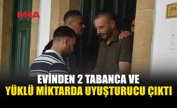 UY*ŞTURUCU VE SİLAHLARLA YAKALANDI, 3 AY CEZAEVİNE GÖNDERİLDİ