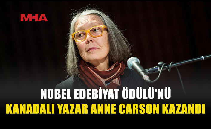 KANADALI YAZAR ANNE CARSON NOBEL’E LAYIK GÖRÜLDÜ
