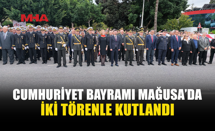 MAĞUSA’DA CUMHURİYET BAYRAMI TÖRENLERLE KUTLANDI